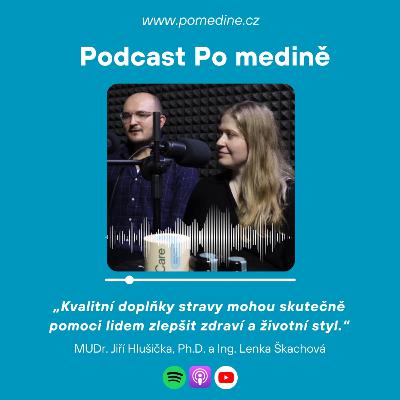 #66 Hlušička a Škachová: Prevence a potravinové doplňky jdou dohromady #66 Hlušička a Škachová: Prevence a potravinové doplňky jdou dohromady