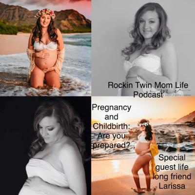 Pregnancy and Childbirth: Are you prepared?