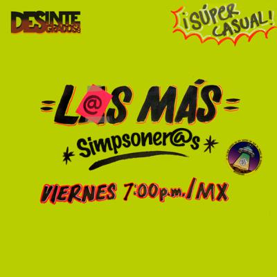 L@s Más - Simpsoner@s - Episodio 5