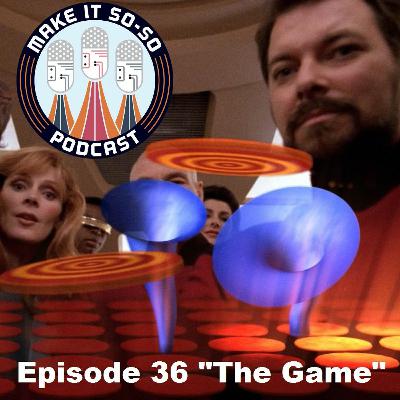 Episode 36 - The Game Episode 36 - The Game