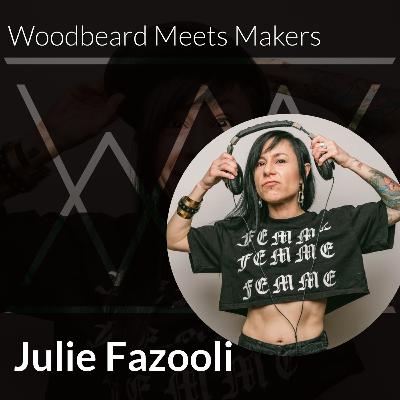 Ep.5 : Julie Fazooli and Her Truly Rad Community