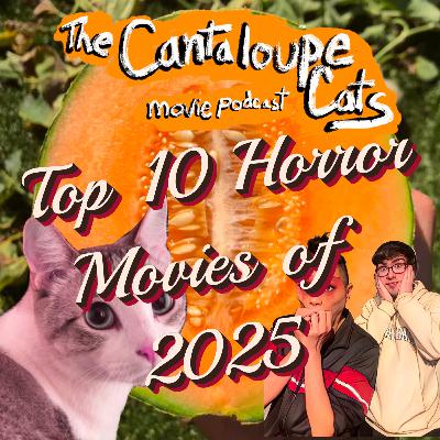 Top 10 Horror Movies of 2025 (Heavy Spoilers)