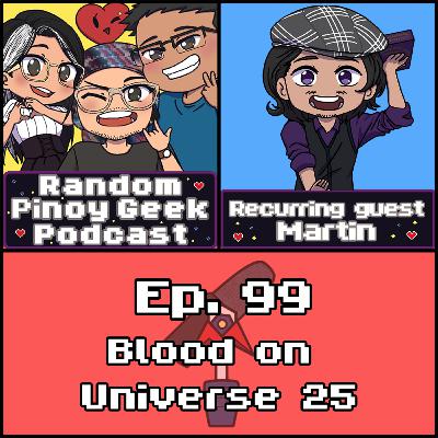 Blood on Universe 25 | #99 Blood on Universe 25 | #99