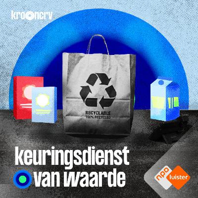 #12 - Hoe laten bedrijven je geloven dat ze groen zijn? (S02) #12 - Hoe laten bedrijven je geloven dat ze groen zijn? (S02)