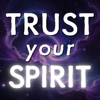 Trust Your Spirit - Guided Sleep Hypnosis and Meditation