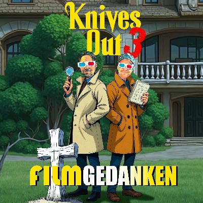 #79 Knives Out 3: Wake Up Dead Man