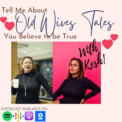 Old Wives Tales That You Believe To Be True