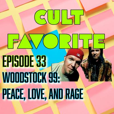 Woodstock 99: Peace, Love, and Rage (HBO, 2021)