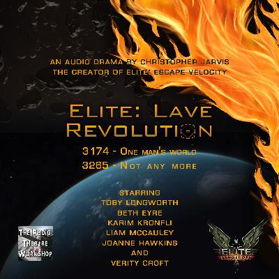 Elite: Lave Revolution Free Episode