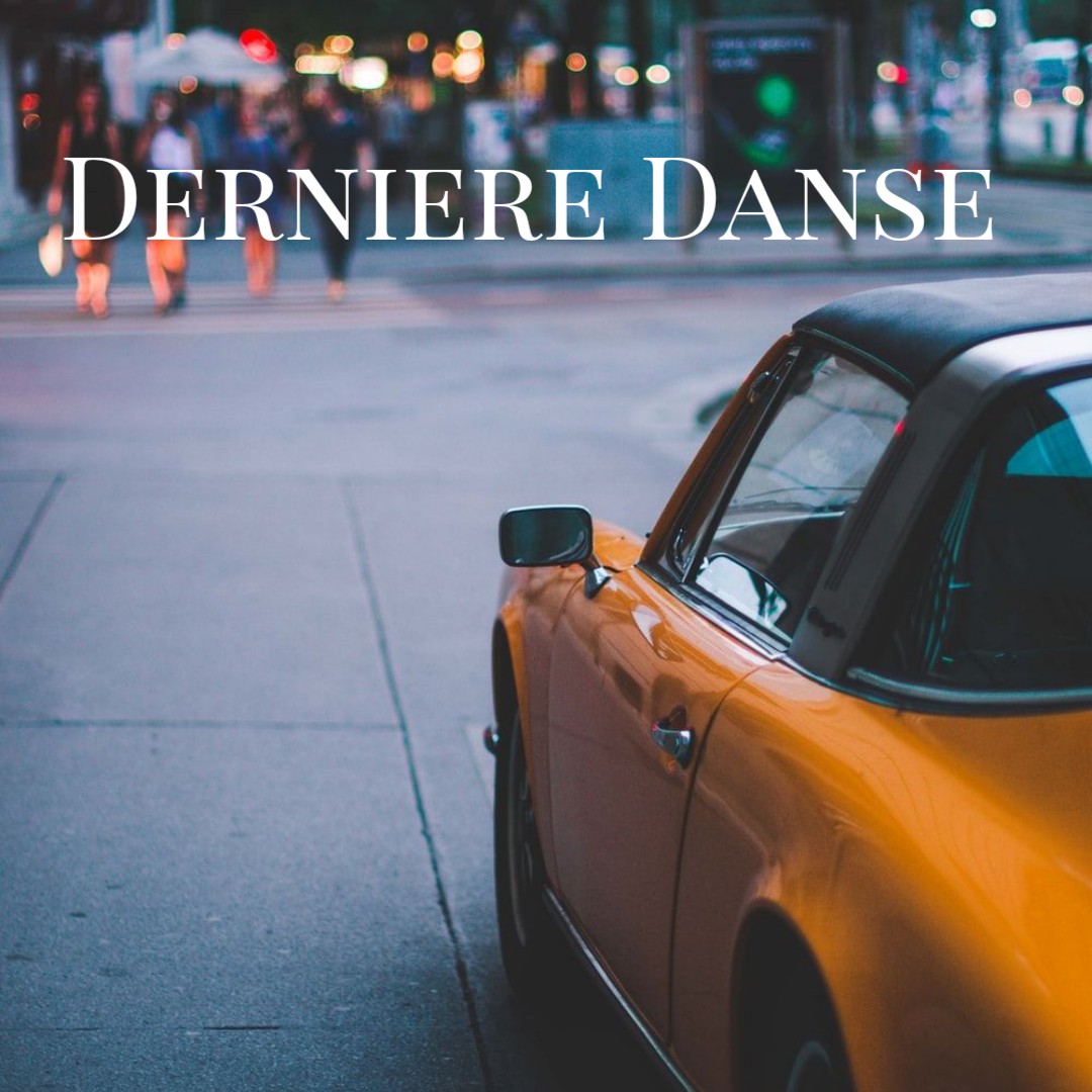 Derniere Danse