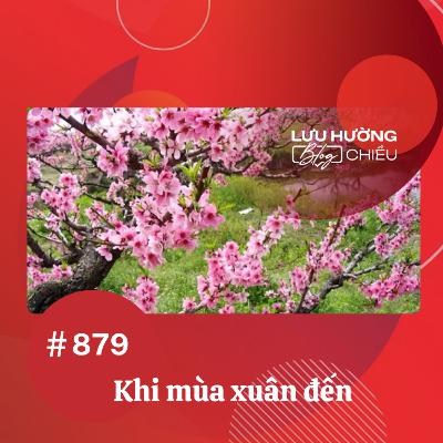Khi mùa xuân đến | Lưu Hường blog chiều | Đài Hà Nội