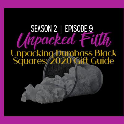 Unpacking Black Squares: Gift Guide 2020