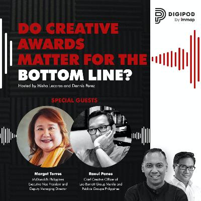 Episode 2 - Do Creative Awards Matter For The Bottom Line? Episode 2 - Do Creative Awards Matter For The Bottom Line?