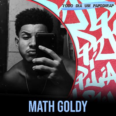 Todo Dia Um Papo Di Rap - Math Goldy