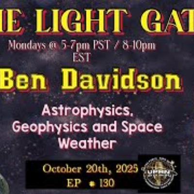 The Light Gate- Astrophysics_ Geophysics & Space Weather - Ben Davidson