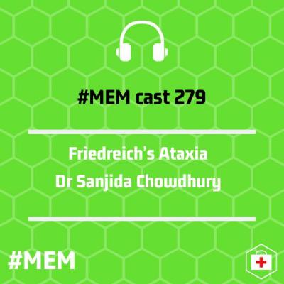 Episode 281: Friedrich's Ataxia Episode 281: Friedrich's Ataxia