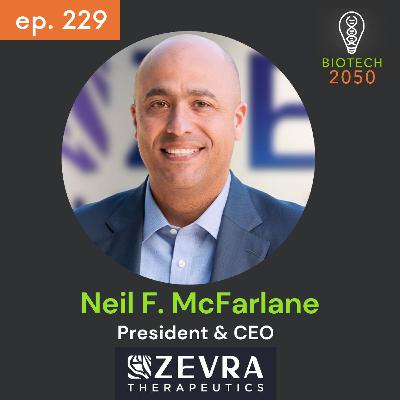 Neil F. McFarlane, President & CEO of Zevra Therapeutics, on Leading Rare Disease Innovation