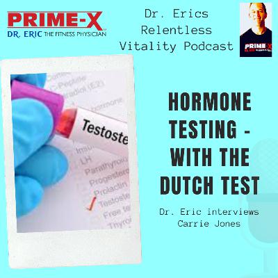 Dr. Carrie Jones on Hormone testing and treatments Dr. Carrie Jones on Hormone testing and treatments