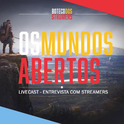 #26 - Os limites do Mundo Aberto