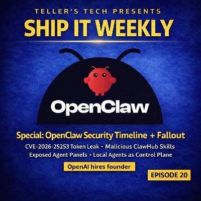 Special: OpenClaw Security Timeline and Fallout: CVE-2026-25253 One-Click Token Leak, Malicious ClawHub Skills, Exposed Agent Control Panels, and Why Local AI Agents Are a New DevOps/SRE Control Plane (OpenAI Hires Founder)