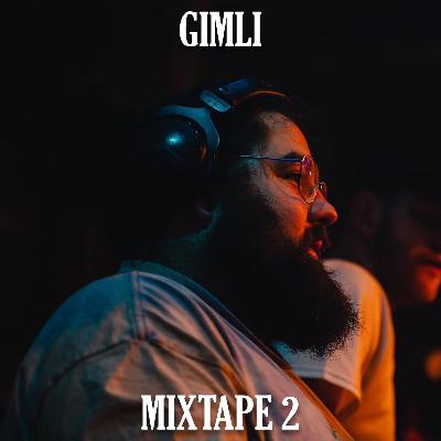 GIMLI | Mixtape 2 | 2024