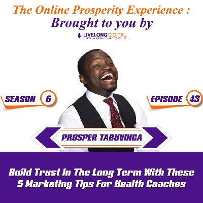 Build Trust In The Long Term With These 5 Marketing Tips For Health Coaches