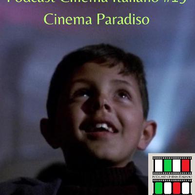 Podcast Cinema Italiano #19 - Cinema Paradiso