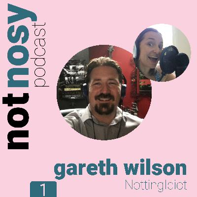 Gareth Wilson - @NottingIdiot