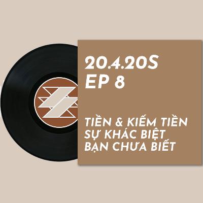 TIỀN & KIẾM TIỀN KHÁC NHAU THẾ NÀO | 20.4.20s | SAMURICE PODCAST