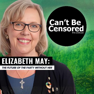 Elizabeth May: The Future of the Green Party Without Her