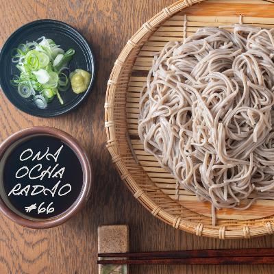 #66_九州人と関東人が江戸っ子の粋な食文化そばを語る_十割と二八のはざま