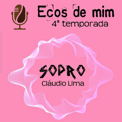 06 - Sopro - parceria com Cláudio Lima