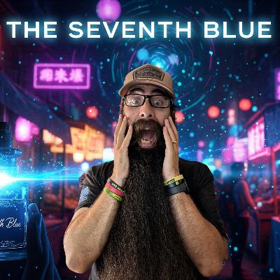 The Seventh Blue: A Mystical Color That Found My Missing Sister | Tales of the Beard