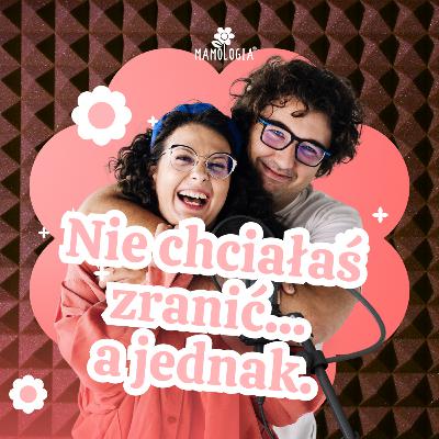 #59 Czy naprawdę nic się nie stało? Słowa, które ranią dzieci niechcący