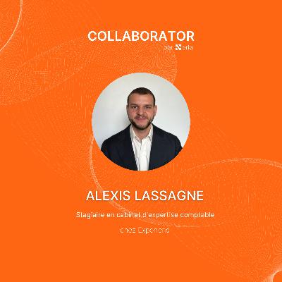 Expert-comptable de demain : le regard d’Alexis Lassagne