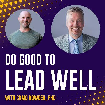 The Power of Principled Dissent and Curiosity in Leadership with Todd Kashdan