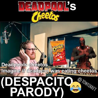 DeadPool's Cheetos (Despacito Parody)