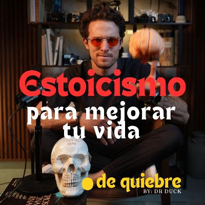 Estoicismo para mejorar tu vida