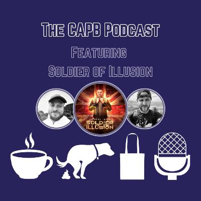 The CAPB Podcast - Soldier of Illusion Richard Jones "The first Magician to win BGT"
