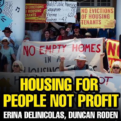 Housing for people not for profit | Green Left Show #78