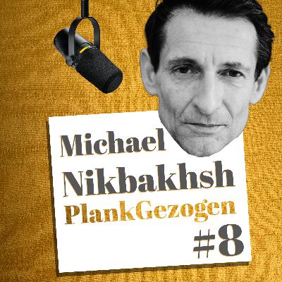 mit MICHAEL NIKBAKHSH über seine Karriere, korrupte Medien, Machtmissbrauch und vieles mehr | PlankGezogen mit MICHAEL NIKBAKHSH über seine Karriere, korrupte Medien, Machtmissbrauch und vieles mehr | PlankGezogen