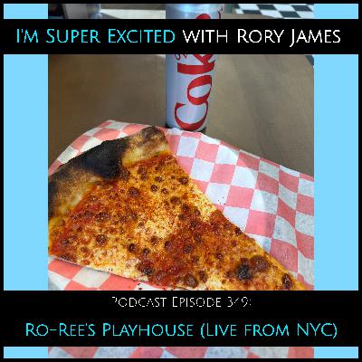 Ro-Ree’s Playhouse (Live from NYC)