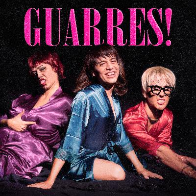 GUARRES! 1x05 - QUINA TALLA TENS?