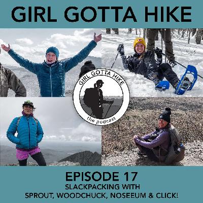 17. Slackpack Series - with Sprout, Woodchuck, NoSeeUm and Click!