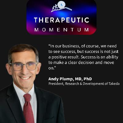 Andy Plump - Translational Roles & Global Perspectives Andy Plump - Translational Roles & Global Perspectives