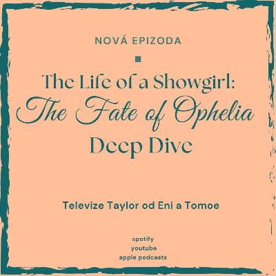 The Life of a Showgirl deep dive: píseň the Fate of Ophelia