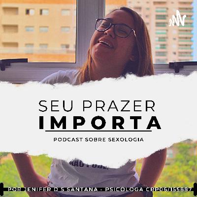Emoções relacionadas ao sexo: Medo, ansiedade, amor e Prazer