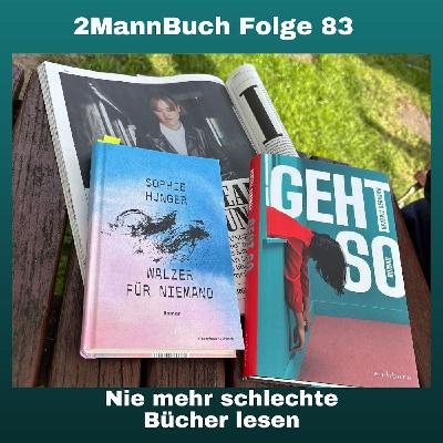 Folge 83 mit „Walzer für Niemand“ und „Geht so“ Folge 83 mit „Walzer für Niemand“ und „Geht so“