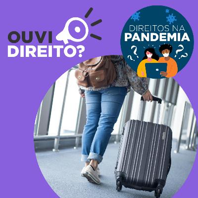 Direitos de quem tinha viagens e hospedagem na pandemia
