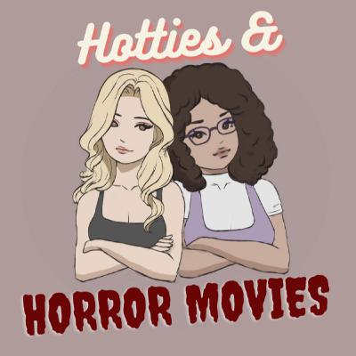 Hotties and Horror Movies Trailer